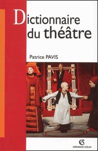 Dictionnaire du théâtre Patrice Pavis 